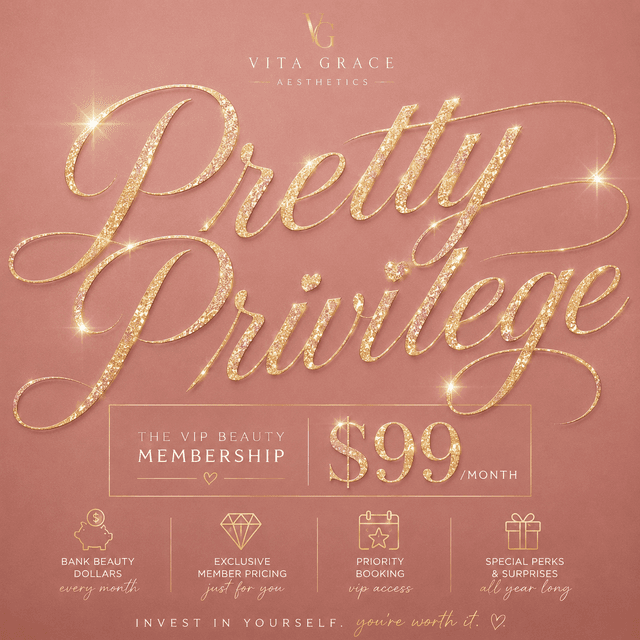 Pretty Privilege at VitaGrace Aesthetics in Rockwall, TX